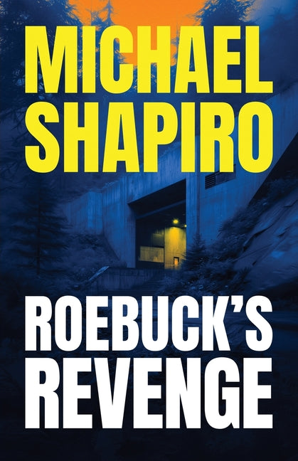Roebuck's Revenge by Shapiro, Michael