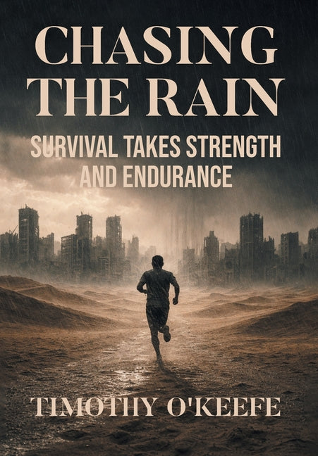 Chasing The Rain
