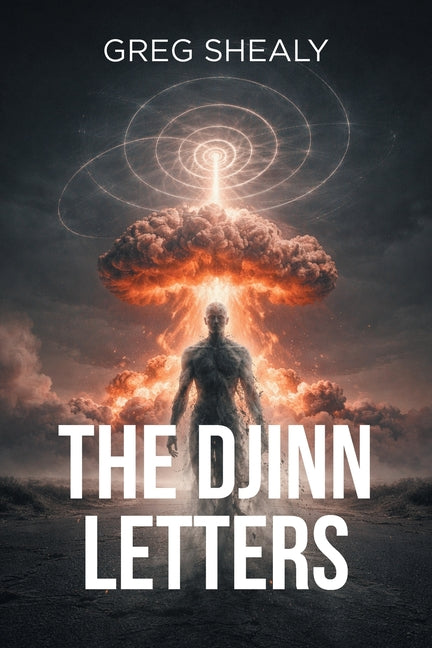The Djinn Letters by Shealy, Greg