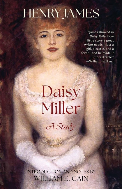 Daisy Miller: A Study (Warbler Classics Annotated Edition) by James, Henry