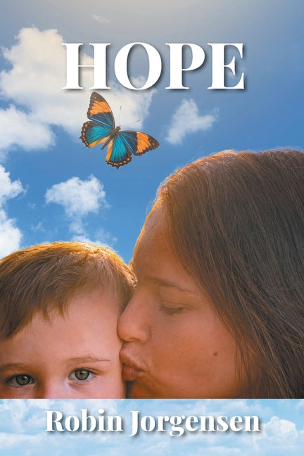Hope by Jorgensen, Robin