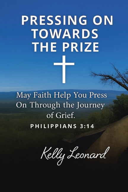 Pressing On Towards the Prize