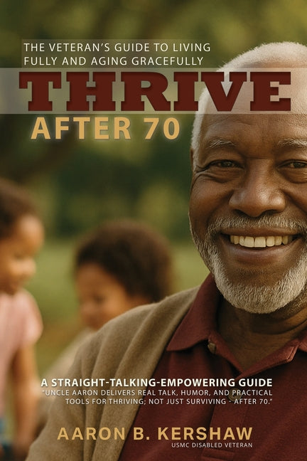 Thrive After 70 by Kershaw