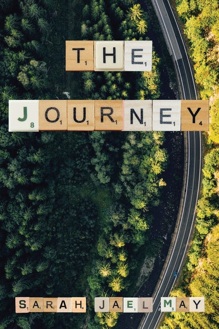 The Journey by May, Sarah Jael
