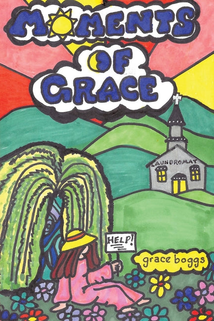 Moments of Grace by Boggs, Grace