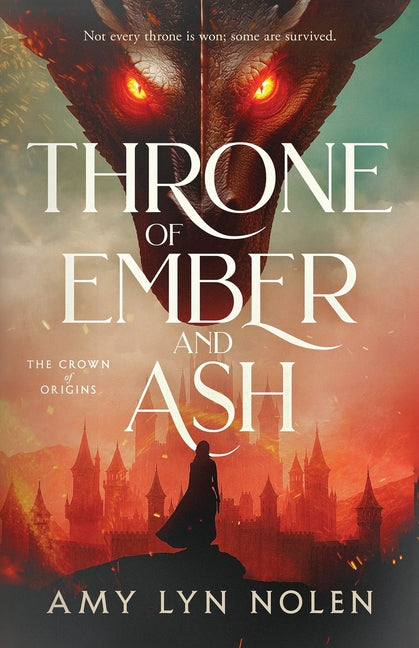 Throne of Ember and Ash by Nolen, Amy Lyn