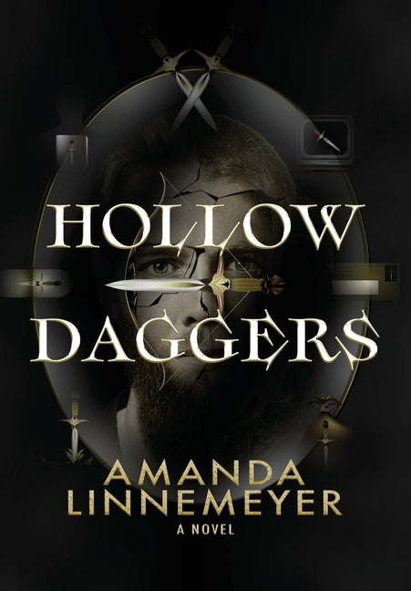 Hollow Daggers by Linnemeyer, Amanda