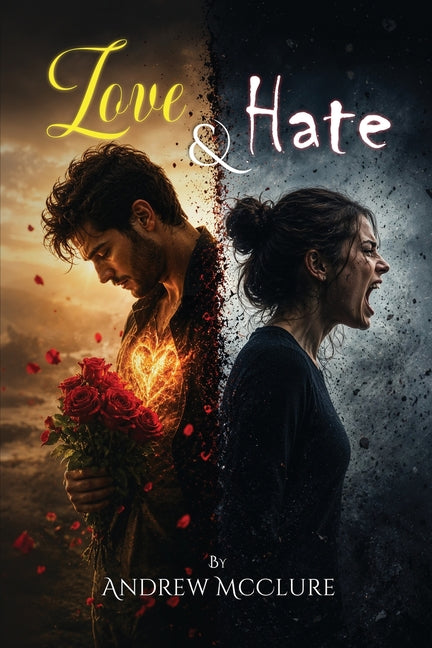 Love & Hate by McClure, Andrew
