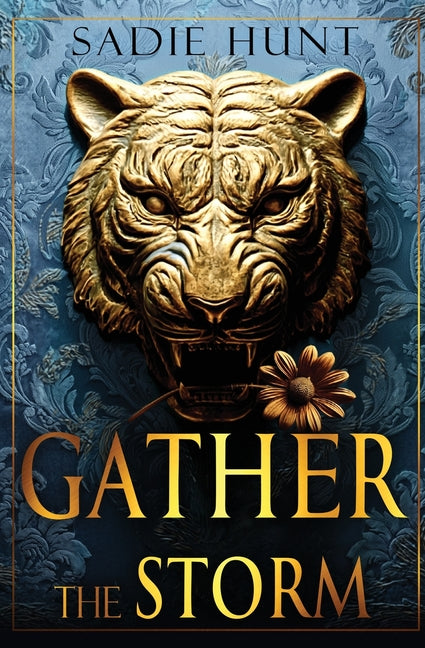 Gather the Storm: Discreet Edition by Hunt, Sadie