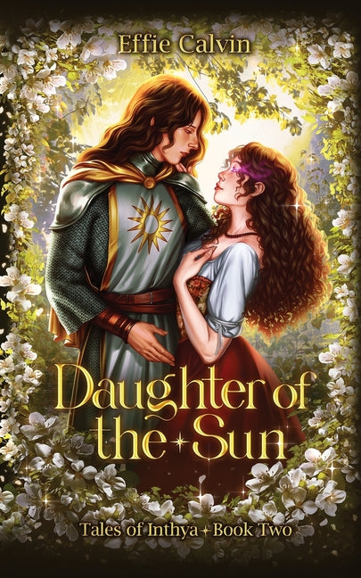Daughter of the Sun by Calvin, Effie