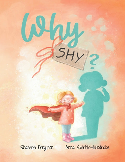 Why Shy by Ferguson, Shannon