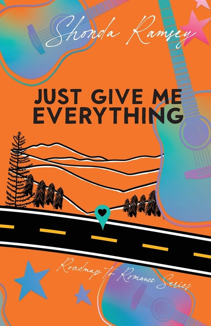Just Give Me Everything by Ramsey, Shonda