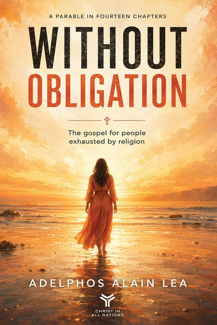 Without Obligation by Lea, Alain