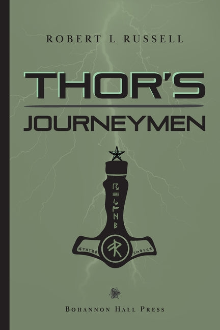 Thor's Journeymen by Russell, Robert L.