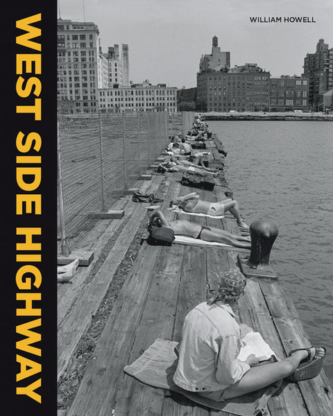William Howell: West Side Highway
