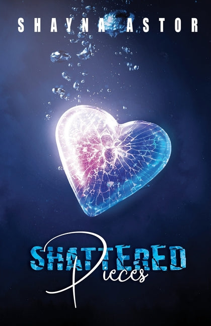 Shattered Pieces