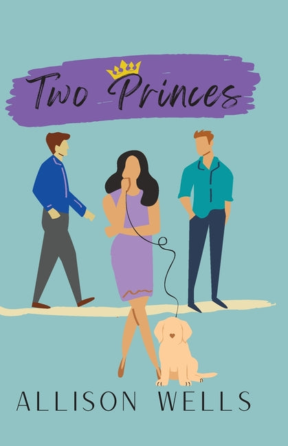 Two Princes by Wells, Allison