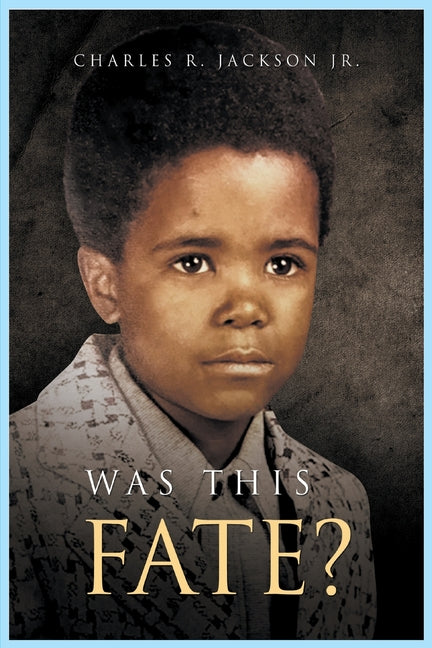 Was this fate? by Jackson, Charles R.