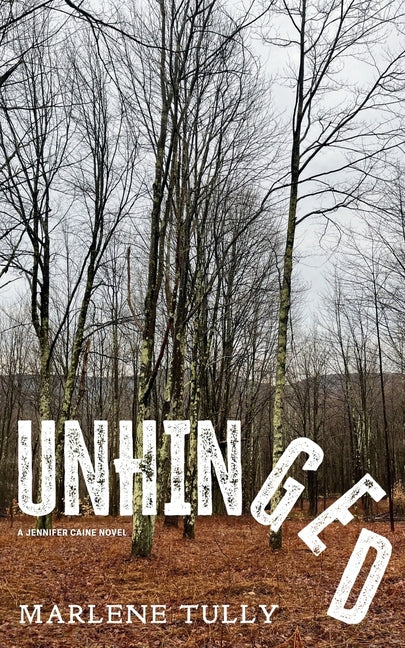 Unhinged by Tully, Marlene