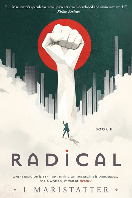 Radical by Maristatter, L.