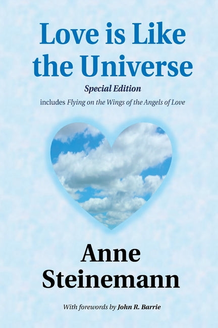 Love is Like the Universe: Special Edition