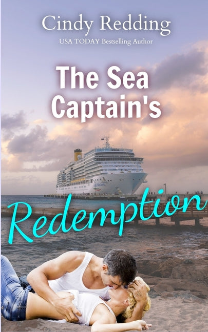 The Sea Captain's Redemption by Redding, Cindy