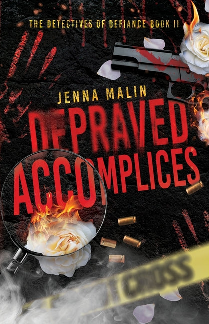 Depraved Accomplices by Malin, Jenna