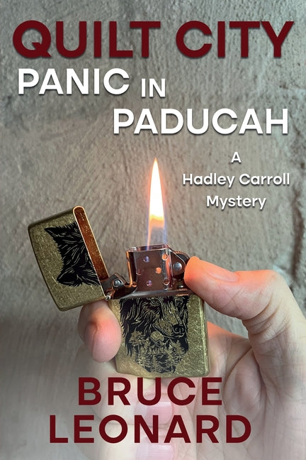 Quilt City Panic in Paducah: A Hadley Carroll Mystery