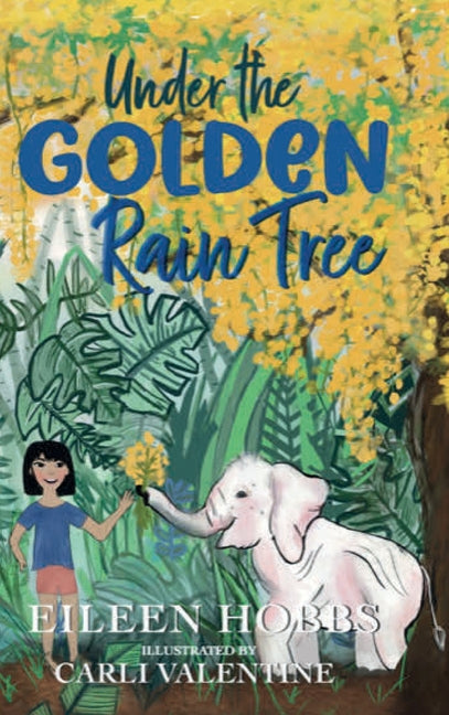 Under the Golden Rain Tree by Hobbs, Eileen