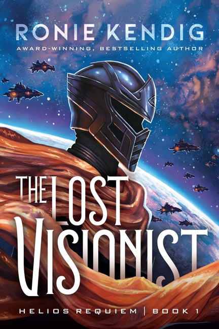The Lost Visionist by Kendig, Ronie