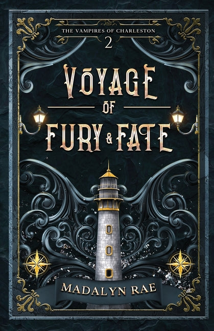 Voyage of Fury and Fate: The Vampires of Charleston Book 2