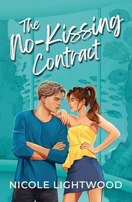 The No-Kissing Contract: A Fake Dating YA Romance