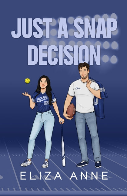 Just a Snap Decision by Anne, Eliza