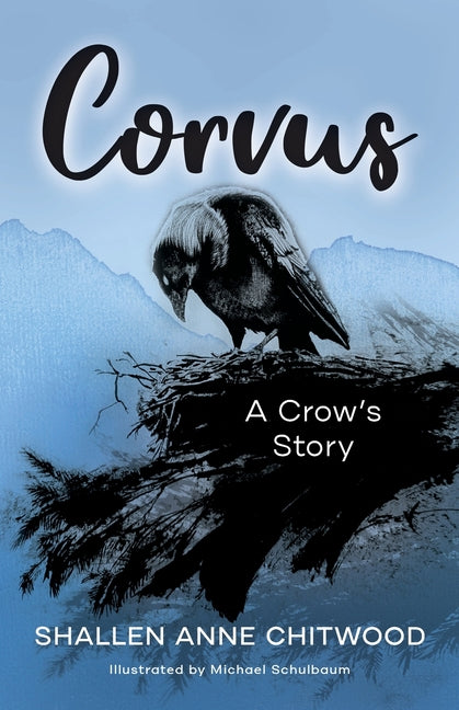 Corvus: A Crow's Story