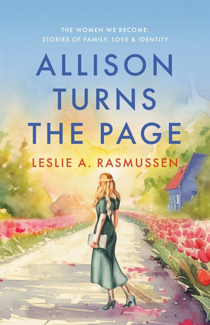 Allison Turns The Page by Rasmussen, Leslie A.