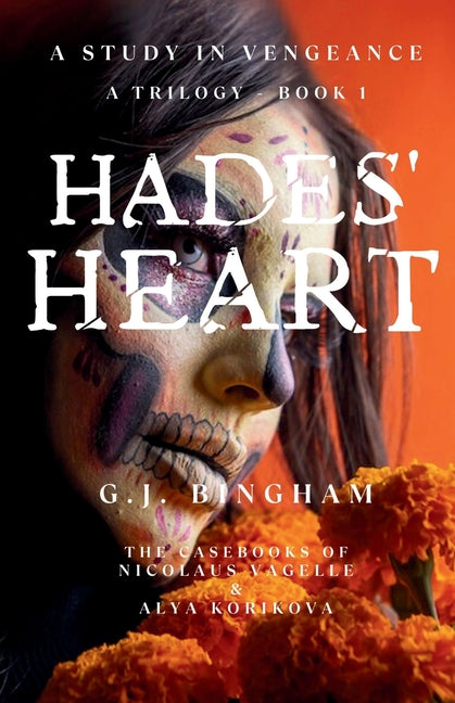 Hades' Heart: A Study In Vengeance