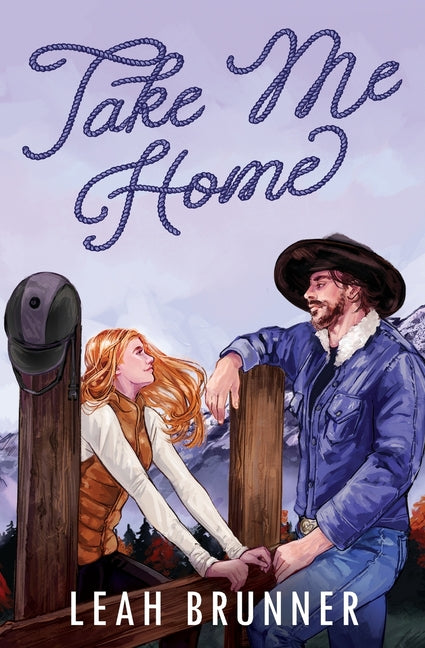 Take Me Home by Brunner, Leah
