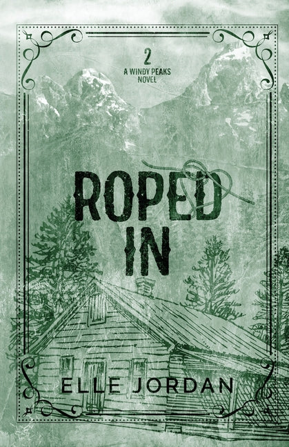 Roped In