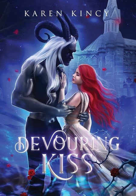 Devouring Kiss: A Dark Fantasy Romance by Kincy, Karen