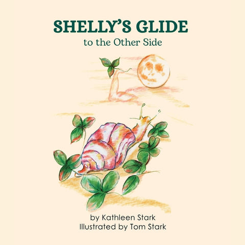 Shelly's Glide to the Other Side by Stark, Kathleen