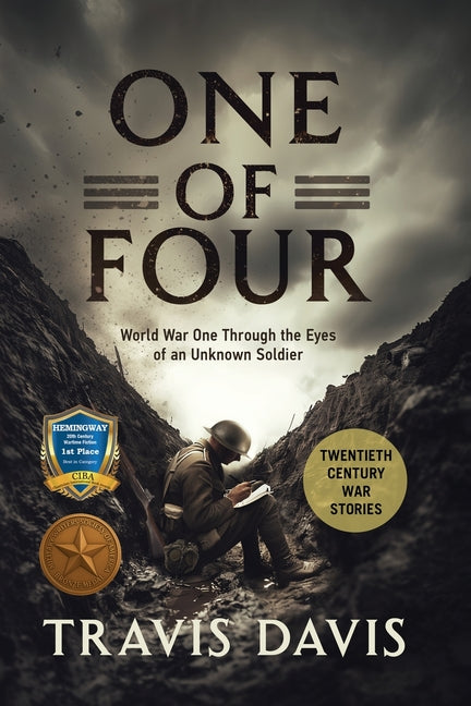 One of Four: World War One Through the Eyes of an Unknown Soldier