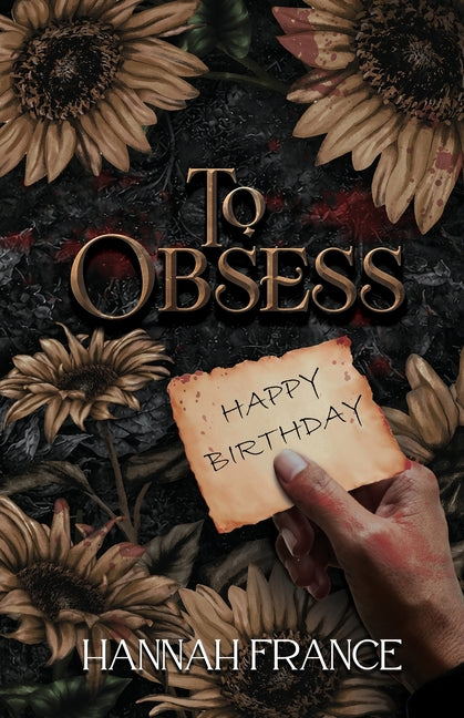 To Obsess by France, Hannah
