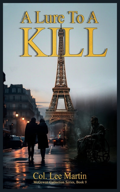 A Lure to a Kill by Martin, Col Lee