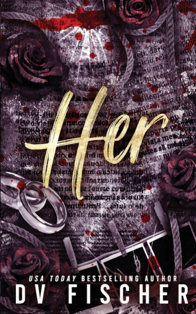 Her (A Plus Size Dark Romance Thriller) by Fischer, DV