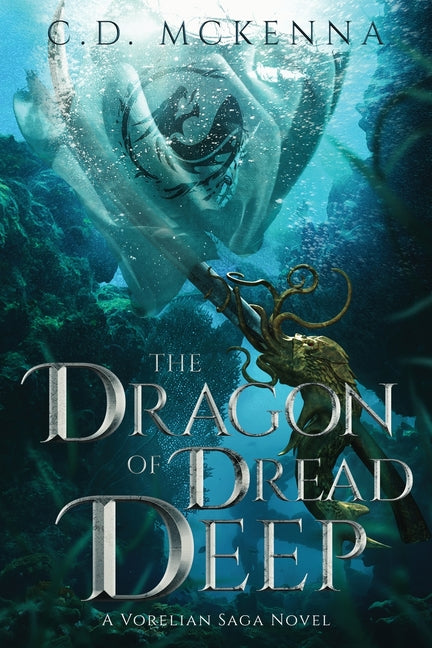 The Dragon of Dread Deep, a Gritty and Dark Pirate Epic Fantasy