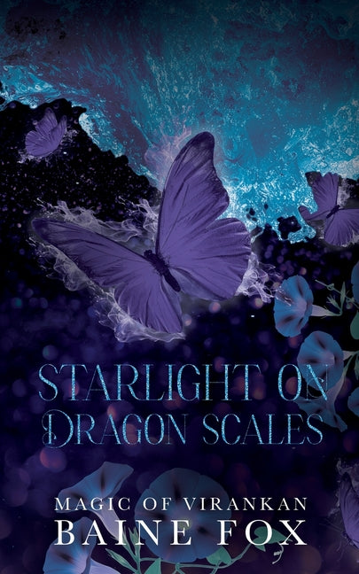 Starlight on Dragon Scales by Fox, Baine