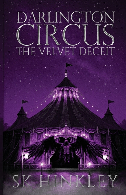 Darlington Circus The Velvet Deceit
