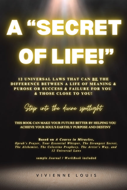 A "Secret of Life!" by Louis, Vivienne