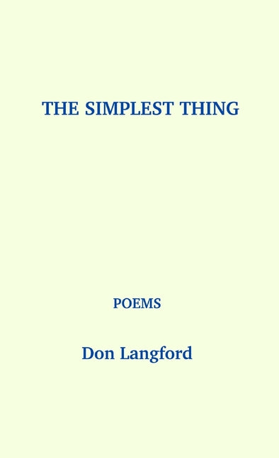 The Simplest Thing