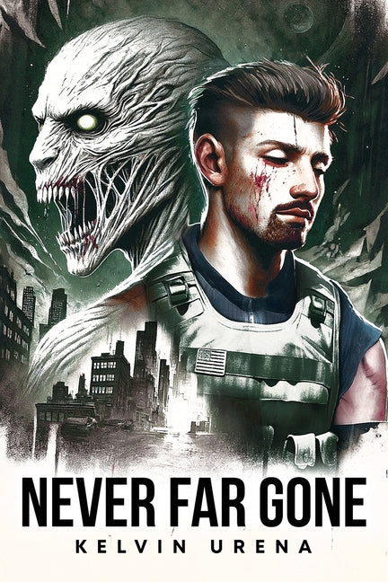 Never Far Gone: An Apocalyptic Novel by Urena, Kelvin